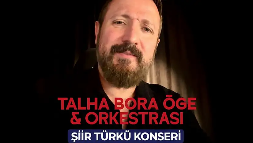 Talha Bora Öge ve Orkestrası Kayseri'de sahne alacak