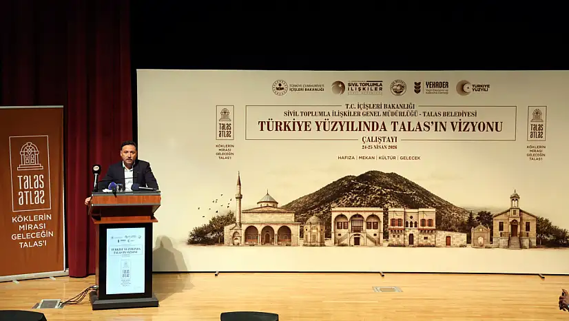 Vali Çiçek: Talas olmazsa Kayseri öksüz kalır