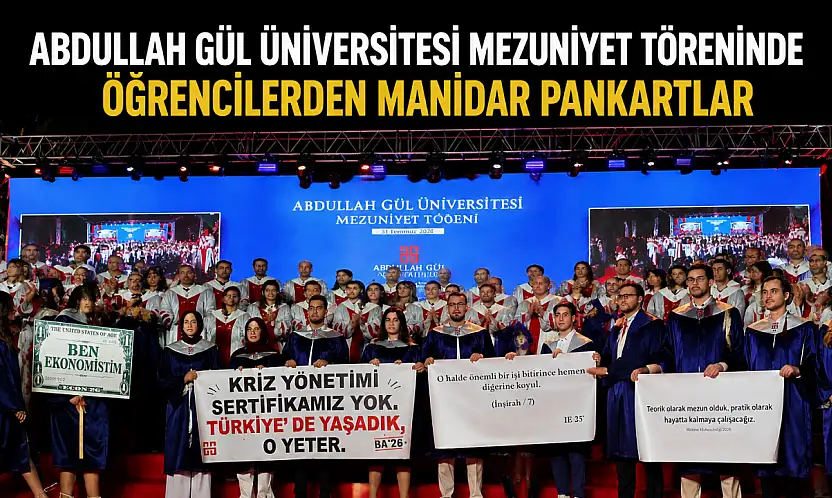 Abdullah Gül Üniversitesi mezuniyet töreninde öğrencilerden manidar pankartlar
