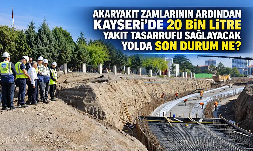 Akaryakıt zamların ardından Kayseri'de 20 bin litre yakıt tasarrufu sağlayacak yolda son durum ne?