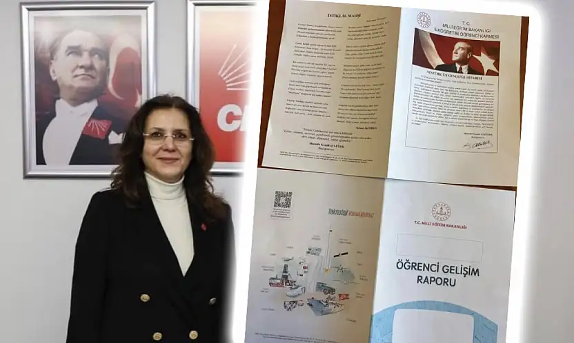 CHP Kayseri İl Başkanı Özer'den 'Atatürksüz karne' tepkisi: Gaflet ve dalâlet içinde bulunmayın!