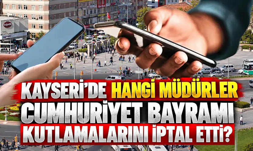 'Kayseri'de bazı okul Müdürlerinin Cumhuriyet ve Atatürk'le sorunları var' iddiası