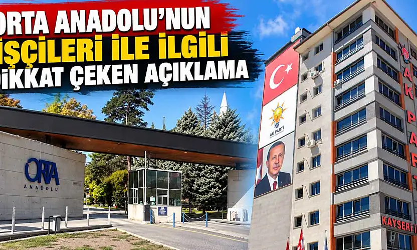 Kayseri'de kapanan 73 yıllık fabrikanın çalışanları ne olacak? AK Parti'den açıklama