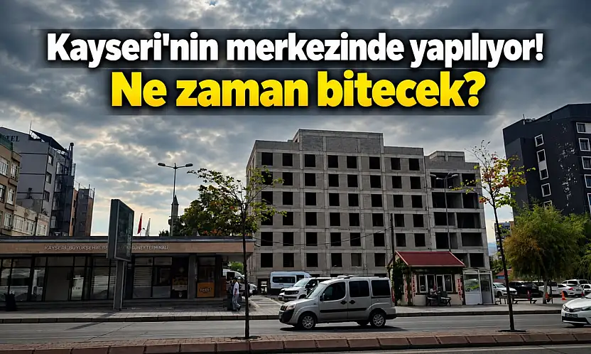 Kayseri'de merak konusu olan inşaatın son hali!