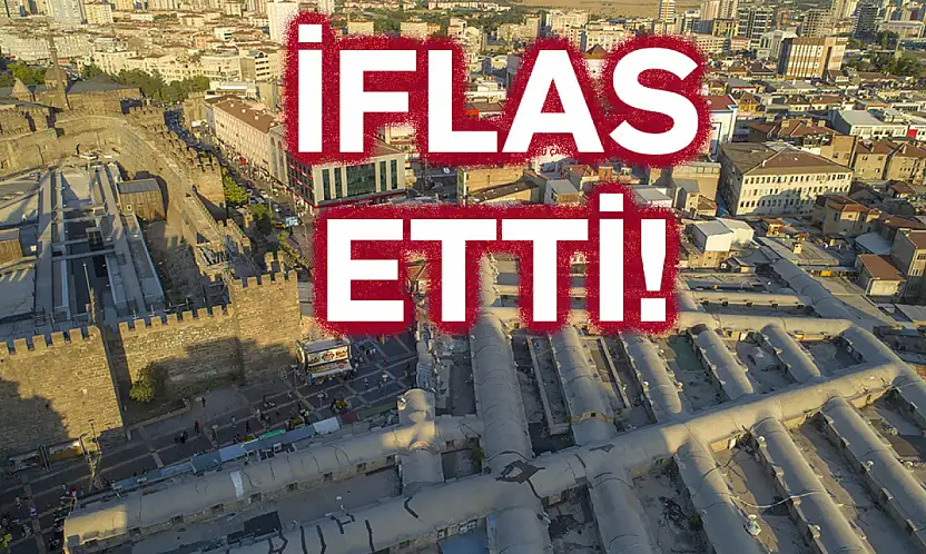 Kayseri'de o şirketin iflas ettiği duyuruldu