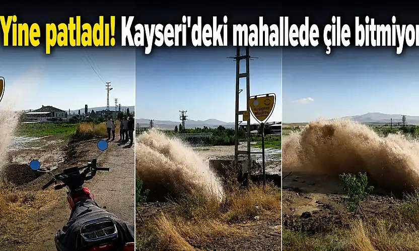 Kayseri'deki mahallede kabus sürüyor! Dün yapıldı, yine patladı!