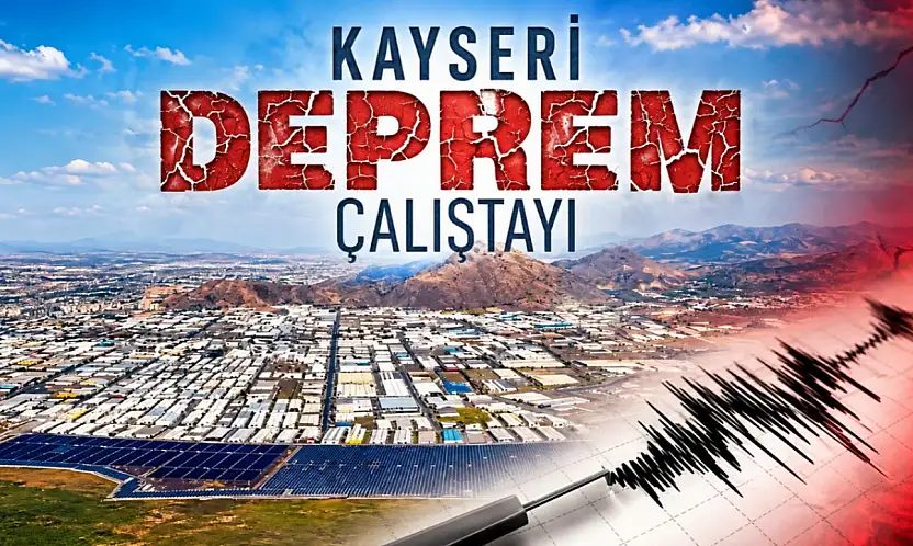 Kayseri OSB için dikkat çeken deprem uyarısı! 4 aktif fay