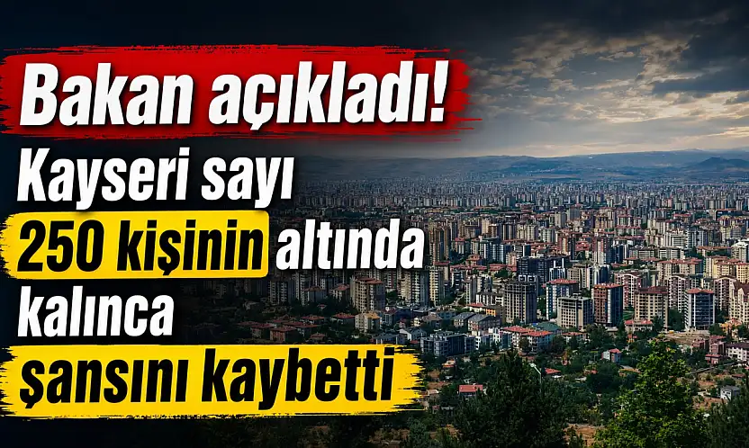 Kayseri'ye kötü haber!