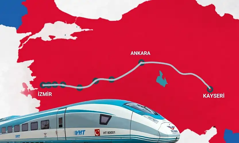 Müjdeli haber geldi! Kayseri-İzmir arası 5 saat 15 dakikaya düşecek