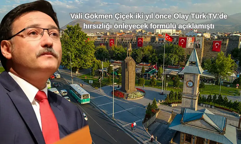 Vali Çiçek'in formülü tarih yazdı! Kayseri'de hırsızlık olayları 2025'de bakın ne kadar azaldı