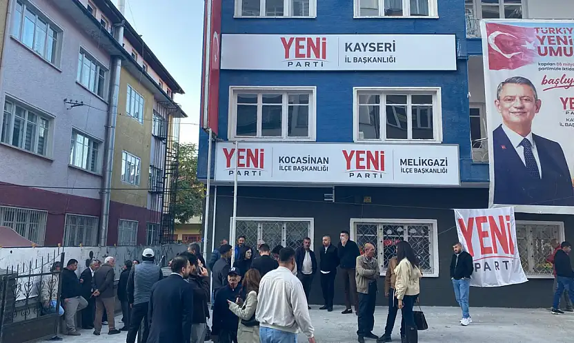 YENİ Parti'de Kayseri İl Başkanı belli oldu