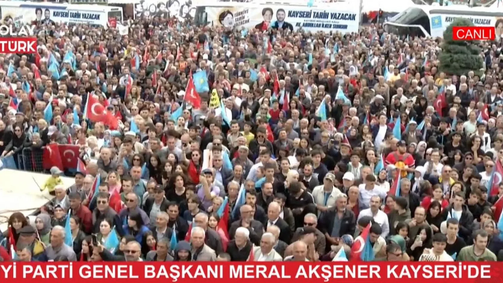 İYİ Parti Lideri Meral Akşener: Kayseri'de 55 bin işsiz var! Bunları konuşturmamak için her şeyi yapıyorlar...