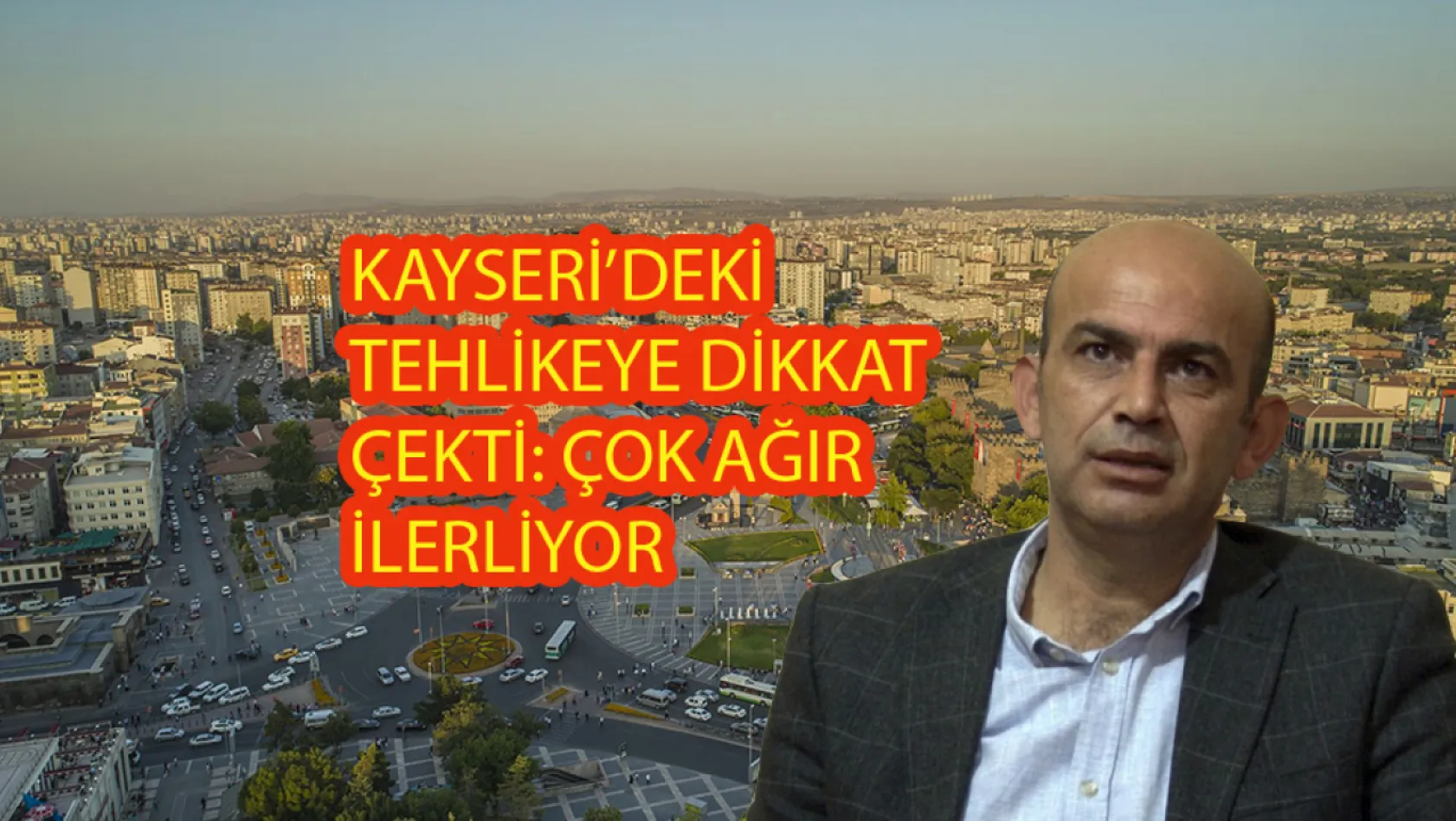 'Kayseri'de deprem olursa 3 bin-5 bin binanın yıkılma ihtimali var' demişti! O başkanla ilgili yeni gelişme