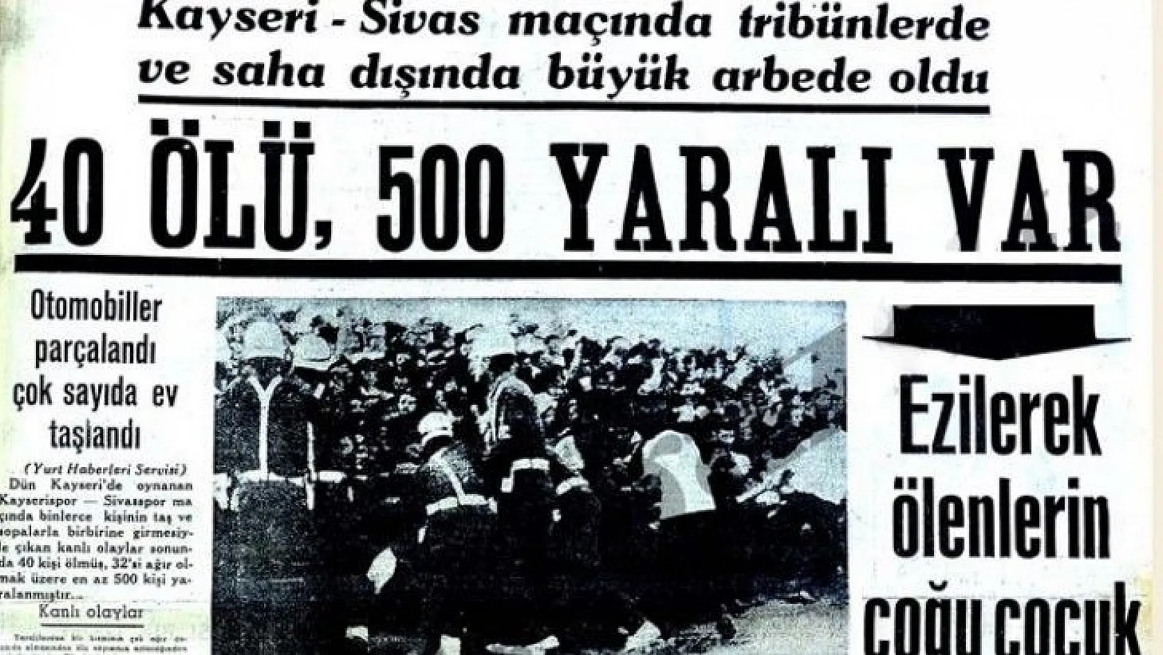 Kayseri'de yaşanan  ve futbol tarihinin en acı olayları arasında yer alan o maçı anlattı!