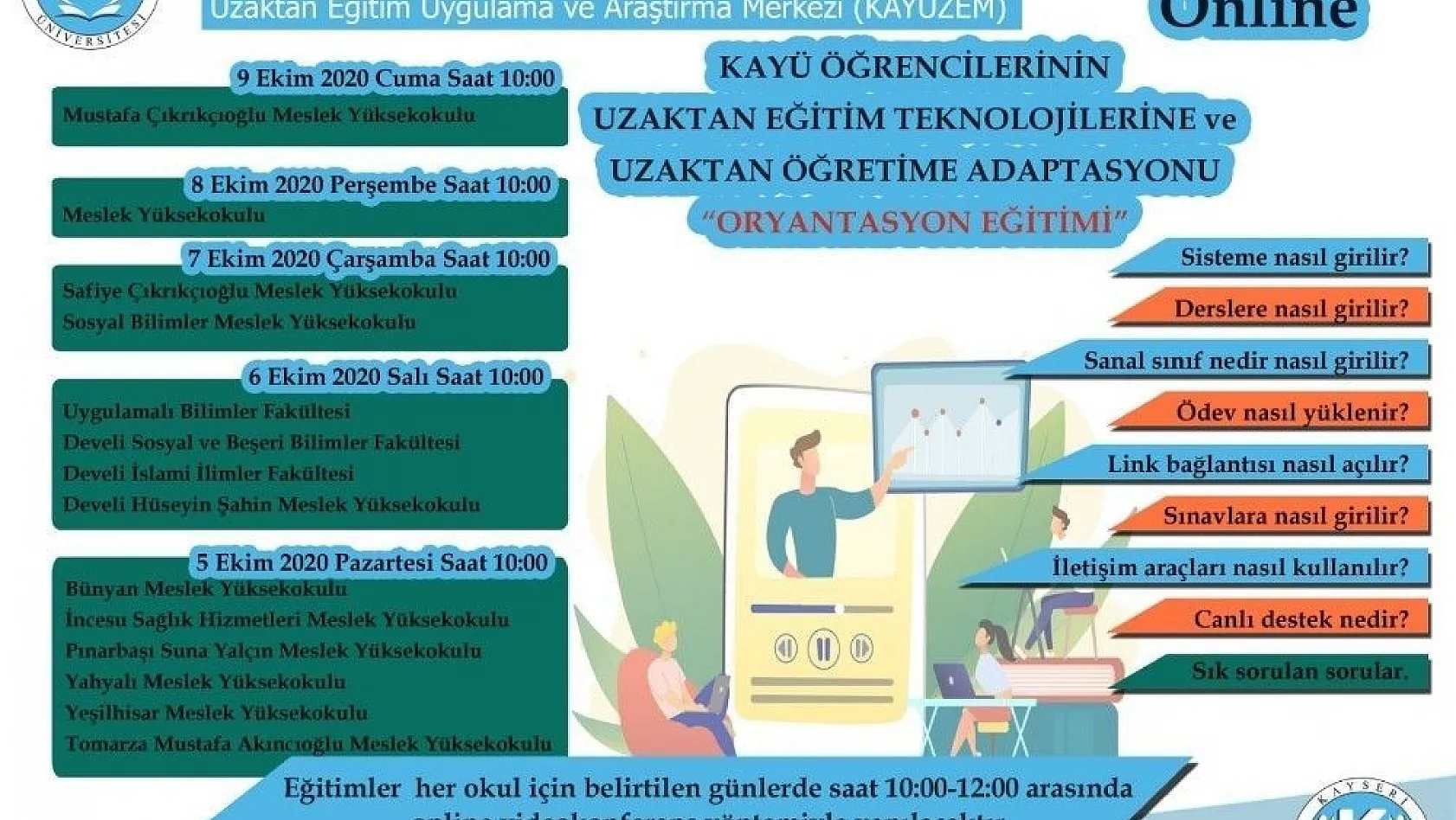 Kayseri Üniversitesi, öğrencilerine Uzaktan Eğitime Uyum Oryantasyon Eğitimi verecek