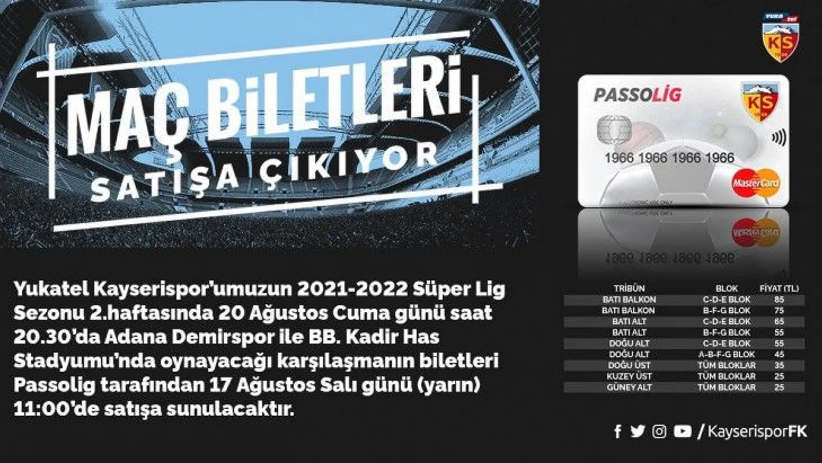 Kayserispor Adana Demirspor maçının bilet fiyatları belli oldu