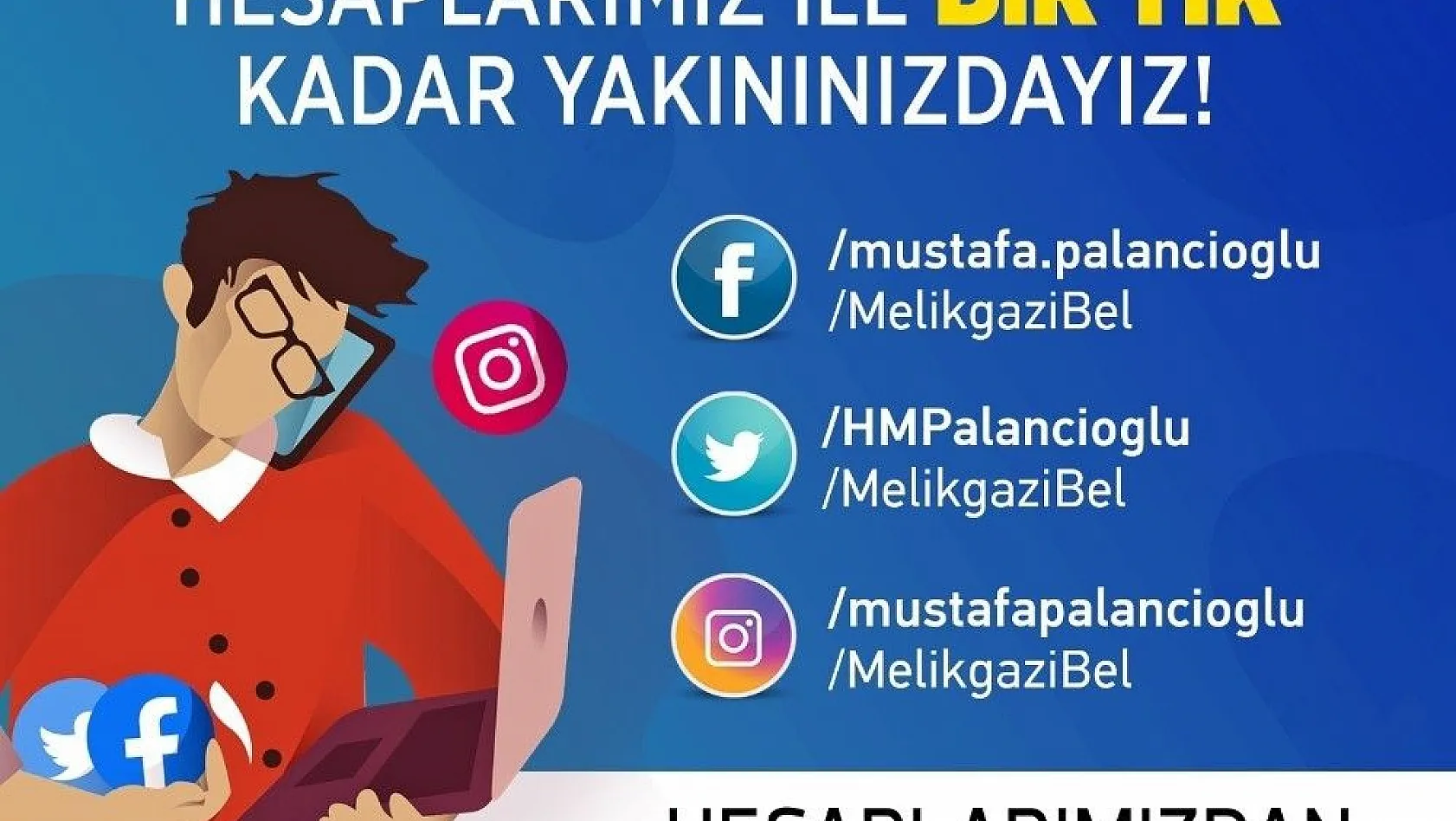 Melikgazi Belediyesi'nden sosyal medya kullanıcılarına davet
