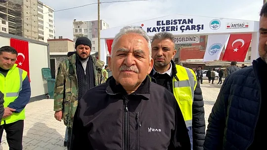 Büyükkılıç: Kayseri, canla başla Kahramanmaraşlı canlarımızın yanında