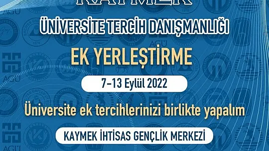 Üniversite adaylarına ek tercih desteği...