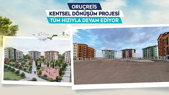 Kentsel Dönüşüm Projesi'nde yüzler gülüyor