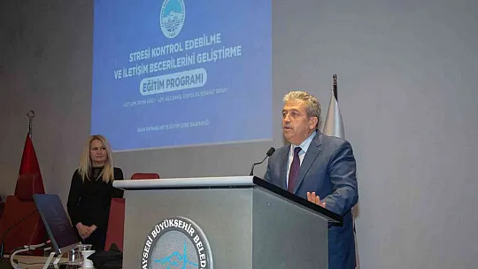 Büyükşehir'de personele 'stresi kontrol edebilme' eğitimi