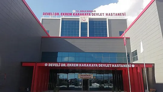 Develi'deki Dr. Ekrem Karakaya Devlet Hastanesi'nin tabelaları asıldı