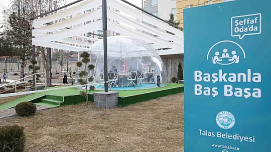 Talas'ta şeffaf oda buluşması