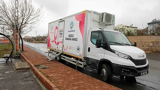 Gezici Kanser Tarama Aracı Talas'ta