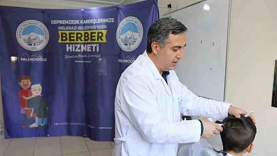 Depremzedelere Melikgazi'den berber hizmeti
