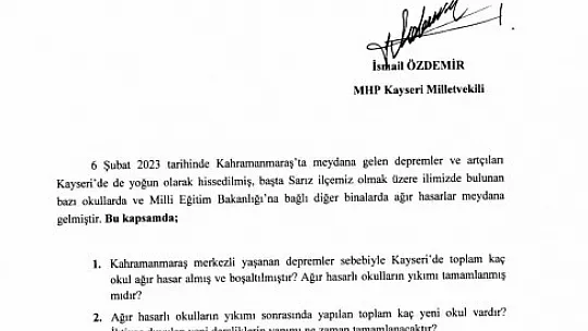 MHP'li Özdemir, ağır hasarlı okullardaki çalışmalara ilişkin MEB'e soru önergesi verdi