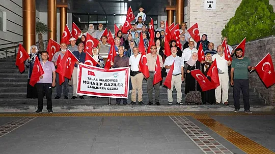 Talas'ın gazileri Şanlıurfa yolunda