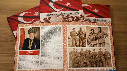 Kayserili gazilerin anılarıyla bilinmeyenler gün yüzüne çıktı
