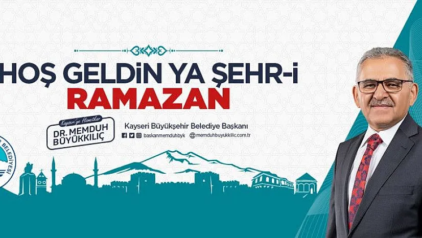 Başkan Büyükkılıç: 'Ramazan'da insanların gönlünde yer edinmek için çalışmalıyız'