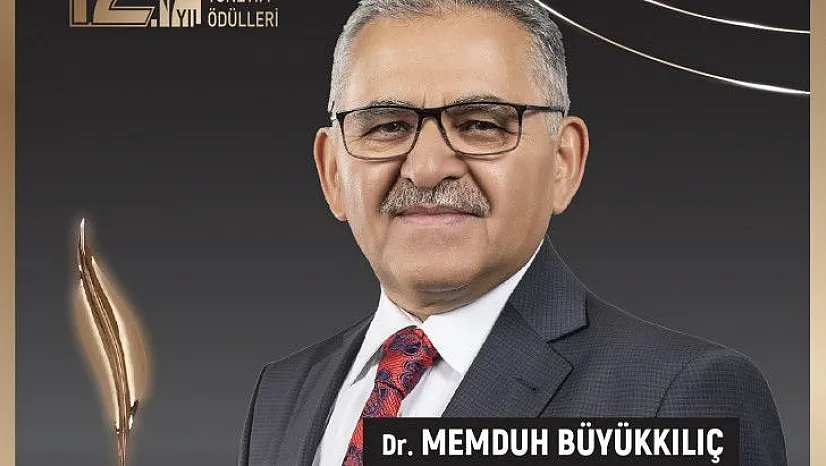 Büyükkılıç'a, 'Yılın Belediye Başkanı' ödülü...