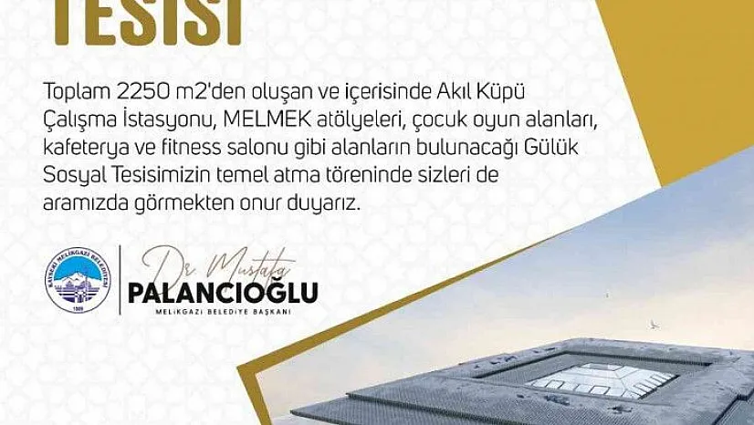 Melikgazi'de Gülük Sosyal Tesisi'nin temeli atılıyor