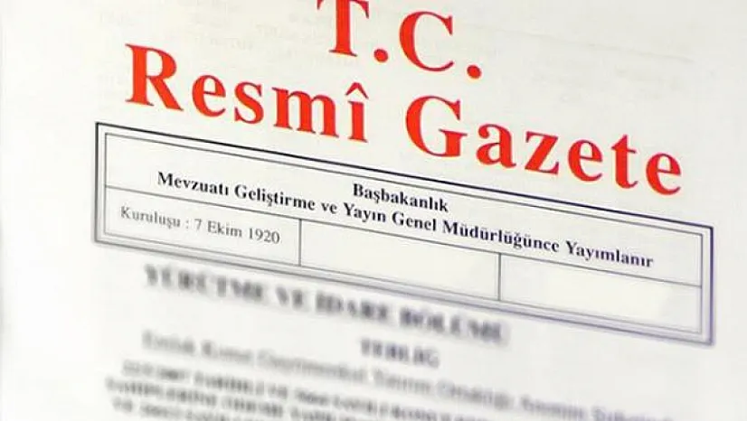 Resmi Gazete'de bugün neler var?