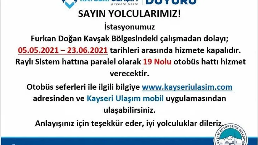 Ulaşım A.Ş.'den duyuru: O hatta Raylı Sistem hizmet vermeyecek